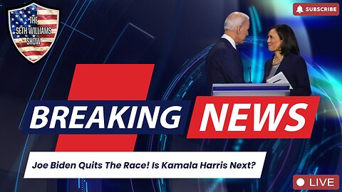 Joe Quits! Is Kamala Up Next? The Seth Williams Show! 7/22/24