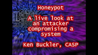 Honeypot - A live look at an attacker compromising a system