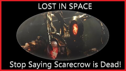 Lost in Space Stop Saying That Scarecrow Died! What Happened Onscreen Was Not a Robot Death