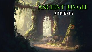 Awaken In The Ancient Jungle | Ambience | Calm Winds Of The Jungle Ruins