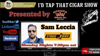 Sam Leccia of Stogiebird, I'd Tap That Cigar Show Episode 125