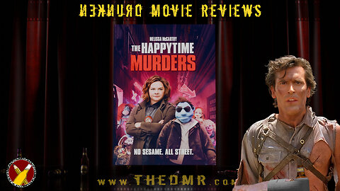 DMR #32: The Happytime Murders