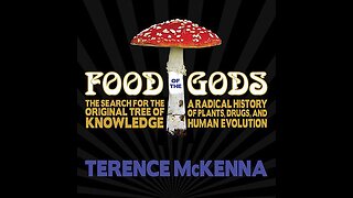 Food of the Gods by Terence McKenna\ God Of War 4