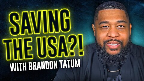 Brandon Tatum Tells Alex How To SAVE America