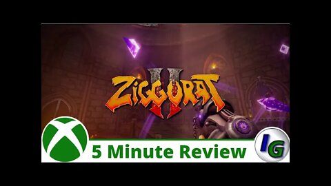Ziggurat 2 5 minute review on xbox