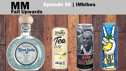 iMbibes 39 | Don Julio Tequila Blanco, Lemonade and Tea varieties (Arnold Palmer drink)