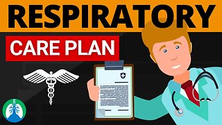 What is a Respiratory Care Plan? (Implementing and Modifying)