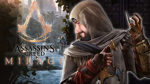 Ήρθε το ΝΕΟ Assassins Creed! - Assassins Creed : Mirage | GRamers