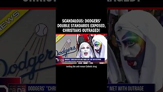 Scandalous: Dodgers' Double Standards Exposed, Christians Outraged!