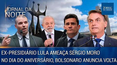 Lula ameaça Moro / No aniversário de 68 anos, Bolsonaro anuncia volta – Jornal da Noite 21/03/23