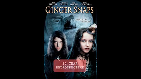 Ginger Snaps - 20 Year Retrospective