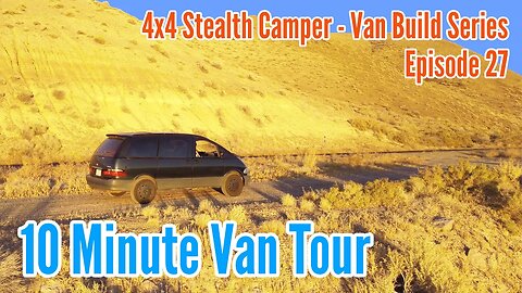 10 minute VAN TOUR // E27 Van Build Series