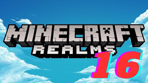 Going Home And Checking Something Out - Minecraft Realms Edited #16