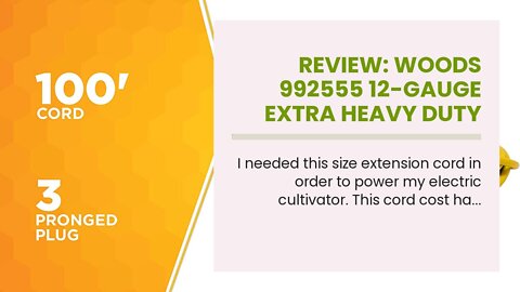 Review: Woods 992555 12-Gauge Extra Heavy Duty 100 ft, Yellow 3 Prong Outdoor Extension Cord Cl...