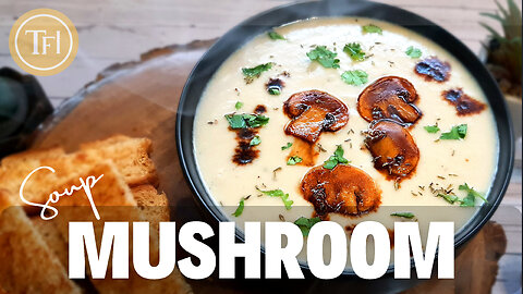 Mushroom Soup Recipe | How to make Mushroom Soup