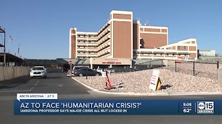UArizona expert: Arizona headed for 'major humanitarian crisis'