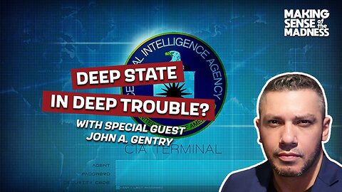 Deep State in Deep Trouble? | MSOM Ep. 906