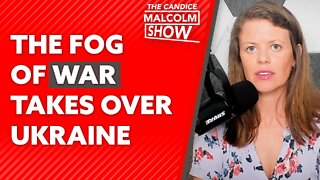 The fog of war takes over Ukraine