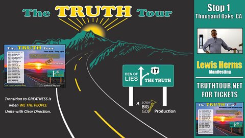 Lewis Herms, MANIFESTING, Truth Tour, Thousand Oaks CA, 6-24-22