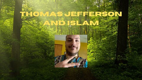 Thomas Jefferson and Islam