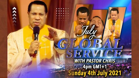 Global Communion Service with Pastor Chris Oyakhilome | Sunday, July 4, 2021