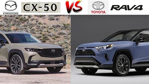 Toyota Rav4 Vs 2023 Mazda CX-50 Specs Comparison