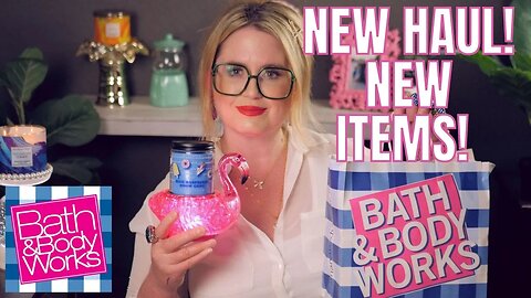 BATH & BODYWORKS | NEW ITEMS HAUL! |FIRECRACKER POP! | NEW WALLFLOWER | #BATHANDBODYWORKS