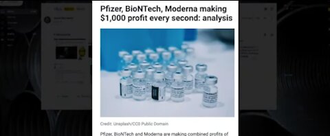 Liability-Free Profits -- Pfizer, BioNTech & Moderna Making $1,000 Profit Per Second!