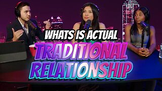 What is Actual Traditional Relationship