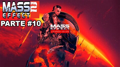 Mass Effect 2: Legendary Edition - [Parte 10] - Dificuldade Insanidade - Legendado PT-BR