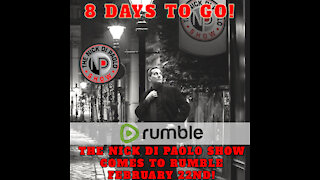 8 Days to Go Until The Nick Di Paolo Show Comes to RUMBLE!