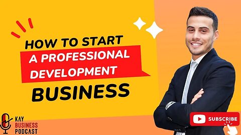 How to Start a Professional Development Business