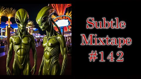 Subtle Mixtape 142 | The Blue Marble Shot and a Controlled E.T. Crash Landing???