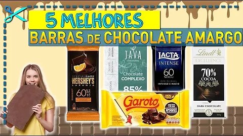 🏆 5 Melhores Barras de Chocolate Amargo