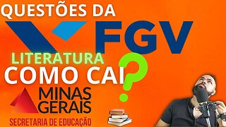 Questões FGV: como cai a Literatura?