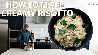 The Best Creamy Risotto Recipe