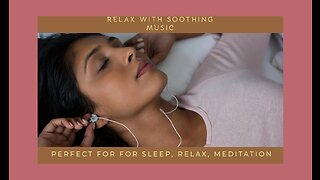 Relaxing Music Best for sleep, relax, meditation #sleepmusic #relaxingmusic #meditationmusic