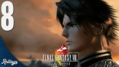 Final Fantasy VIII Remastered (PS4) Playthrough | Part 8 (No Commentary)