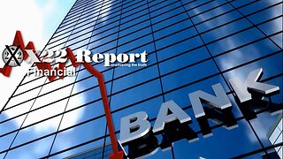 X22 Dave Report - Ep.3266A - Banks Around The World Are Preparing For Something Big, Is Crashing