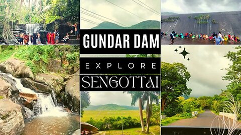 Gundaru Dam & Hidden Waterfalls: Senkottai Day 2 Adventure