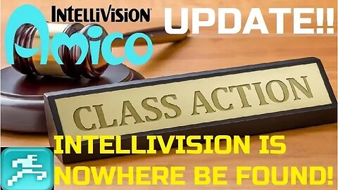 INTELLIVISION ENTERTAINMENT LAWSUIT UPDATE