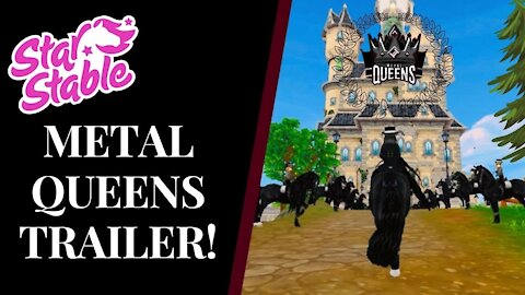 Metal Queens 👑 | OFFICIAL CLUB TRAILER! Star Stable Quinn Ponylord