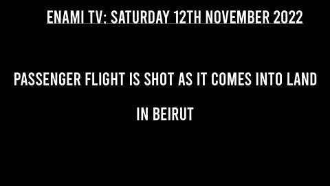 Passenger flight is shot as it comes into land in Beirut