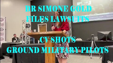 MD WHISTLEBLOWER IN THE MILITARY GROUNDS PILOTS DUE TO VACCINE NEW LAWSUITS FILED BY DR SIMONE GOLD