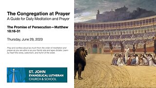 The Promise of Persecution—Matthew 10:16-31