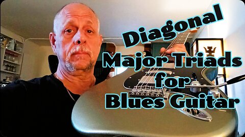 Use Diagonal Major Triads Playing Blues Guitar Solos - Brian Kloby Guitar