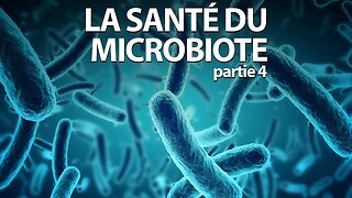 SOIGNEZ-VOUS avec CAROLINE MAILLOUX - LA SANTÉ DU MICROBIOTE partie 4