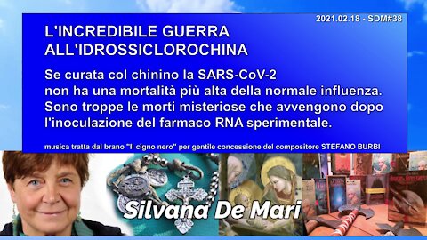 Silvana De Mari - L'INCREDIBILE GUERRA ALL'IDROSSICLOROCHINA - 2021.02.18 - SDM#38