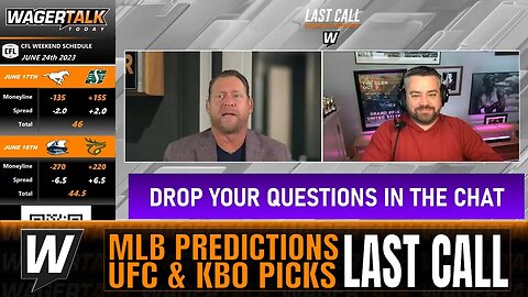 Saturday MLB Predictions and Best Bets | KBO Picks | UFC Jacksonville | WagerTalk's Last Call 6/24