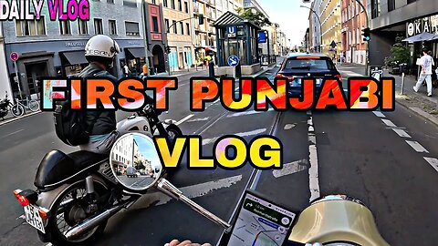 MY FIRST PUNJABI VLOG